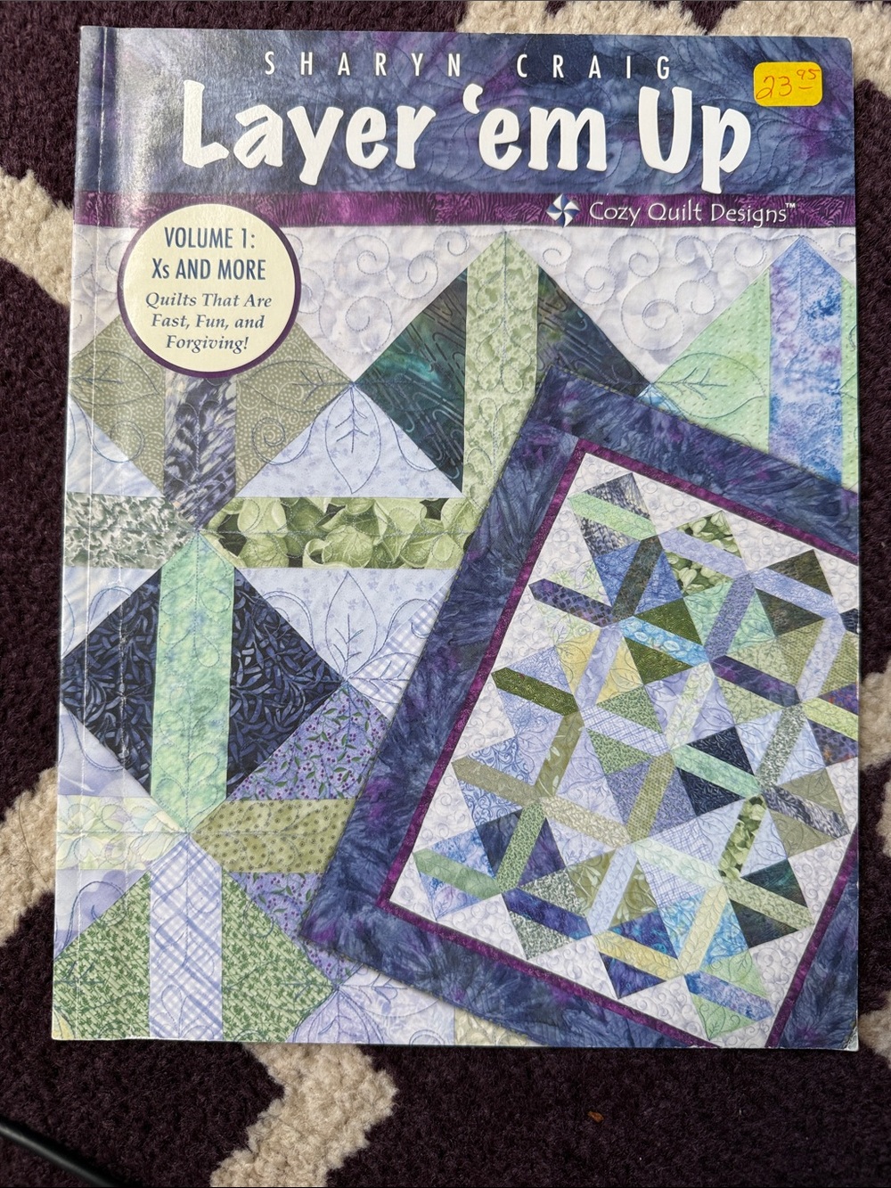 Layer 'em Up Cozy Quilt Designs